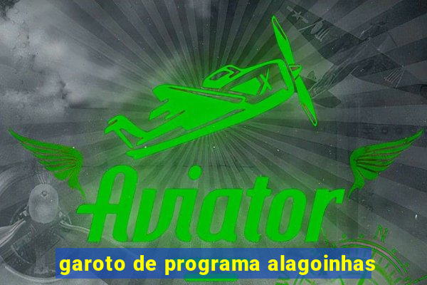 garoto de programa alagoinhas